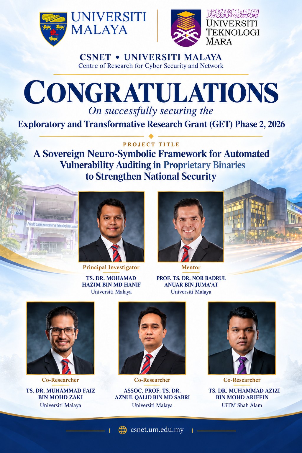 Congratulations poster for the GET Phase 2, 2026 grant: A Sovereign Neuro-Symbolic Framework for Automated Vulnerability Auditing in Proprietary Binaries to Strengthen National Security